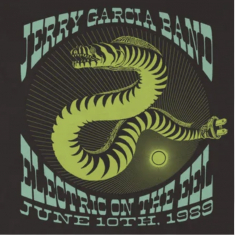 Garcia,Jerry Band - Electric On The Eel: June 10Th, 1989 (4Lp) (Rsd) - IMPORT