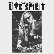 Mazolewski,Wojtek Quintet - Live Spirit (180G) (Rsd) - IMPORT