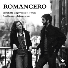 Gagey Eleonore & Guillaume Bleto - Romancero