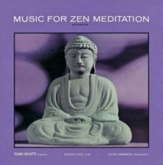 Tony Scott - Music For Zen Meditation