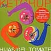 Las Ketchup - Hijas Del Tomate i gruppen VI TIPSAR / Lagerrea / CD REA / CD POP hos Bengans Skivbutik AB (552191)