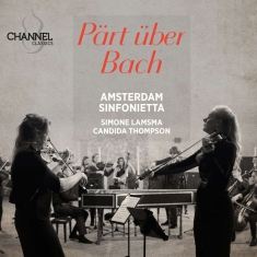Simone Lamsma Candida Thompson Am - Pärt Über Bach