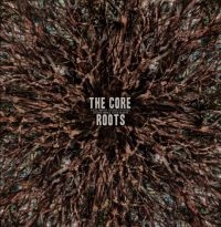 Core The - Roots