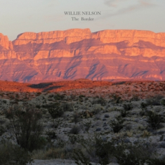 Nelson Willie - The Border