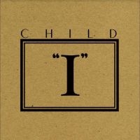 Child - Ep I
