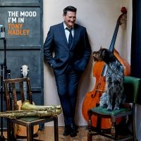 Hadley Tony - Mood I'm In The (Red Vinyl Lp)