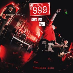 999 - Rip It Up! 999 Live At The Craufurd