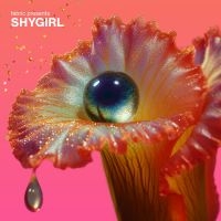 Shygirl - Fabric Presents Shygirl (Yellow Tra