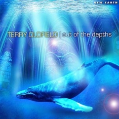 Oldfield Terry - Out Of The Depths