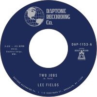 Fields Lee - Two Jobs B/W Save Your Tears For So