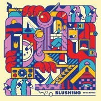 Blushing - Sugarcoat (Ltd Red Vinyl)