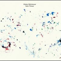 Elaine Mitchener - Solo Throat