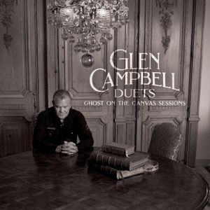Glen Campbell - Glen Campbell Duets: Ghost On The C