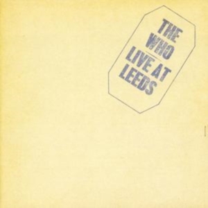 The Who - Live At Leeds 25th Anniversary Edit