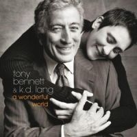 Tony Bennett & KD Lang - A Wonderful World i gruppen CD / Jazz hos Bengans Skivbutik AB (553063)