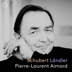 Pierre-Laurent Aimard - Schubert: Ländler