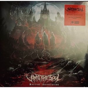 Vomit The Soul - Massive Incineration