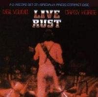 Neil Young & Crazy Horse - Live Rust
