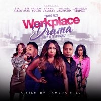 Workplace Drama - Workplace Drama