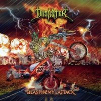 Disaster - Blasphemy Attack