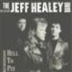 Jeff Healey - Hell To Pay i gruppen VI TIPSAR / Lagerrea / CD REA / CD POP hos Bengans Skivbutik AB (553968)