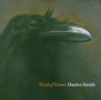Smith Darden - Field Of Crows