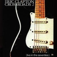 Eric Clapton - Crossroads 2 i gruppen CD / Pop hos Bengans Skivbutik AB (554423)