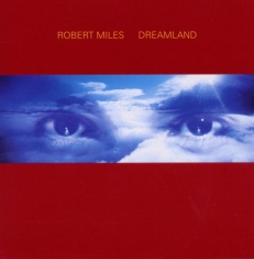 Miles Robert - Dreamland Incl. One And One