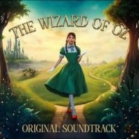 Original Soundtrack - The Wizard Of Oz