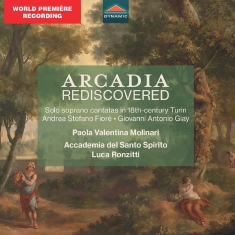 Accademia Del Santo Spirito - Fiore & Giay: Arcadia Rediscovered