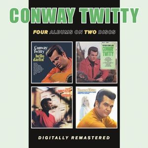Conway Twitty - Hello Darlin?/Fifteen Years Ago/How Much More Can She Take / I Wonder What She'Ll Think About Me Leaving