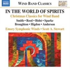 Emory Symphonic Winds - In The World Of Spirits