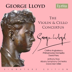 George Lloyd - The Violin & Cello Concertos