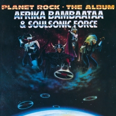 Afrika Bambaataa & Soulsonic Force - Planet Rock (Ltd Color Vinyl)