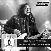 Tito & Tarantula - Live At Rockpalast 2008 & 1998