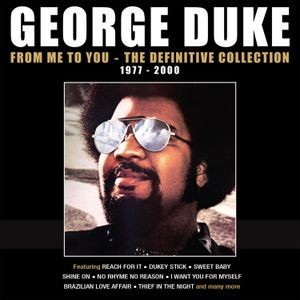 George Duke - From Me To You - The Definitive Col