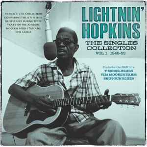 Lightnin' Hopkins - The Singles Collection Vol. 1 1946-