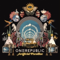 Onerepublic - Artificial Paradise