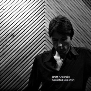 Brett Anderson - Collected Solo Work