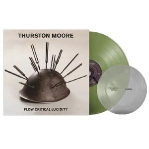 Thurston Moore - Flow Critical Lucidity (Col Lp + 7