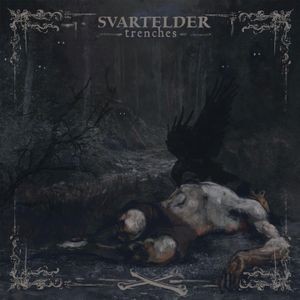 Svartelder - Trenches (Clear Vinyl Lp)
