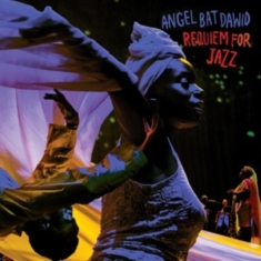 Dawid Angel Bat - Requiem For Jazz