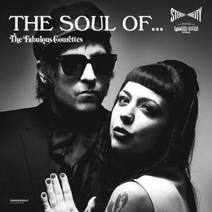 The Courettes - Soul Of The Fabulous Courettes The