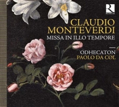 Monteverdi  /  De Wert - Missa In Illo Tempo