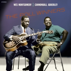 Wes Montgomery & Cannonball Adderley - The Poll Winners