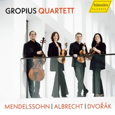 Gropius Quartett - Mendelssohn, Albrecht & Dvorak