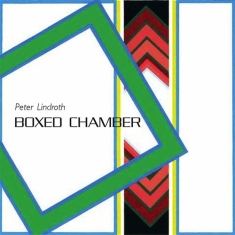 Lindroth Peter - Boxed Chamber