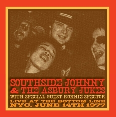 Southside Johnny And The Asbury Jukes With Ronnie Spector - Live At The Bottom Line Nyc June 14Th 1977