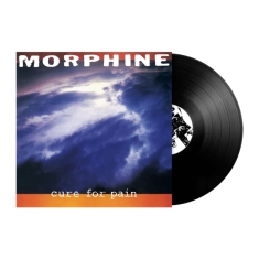 Morphine - Cure For Pain (Ltd Black Lp) Rocktober