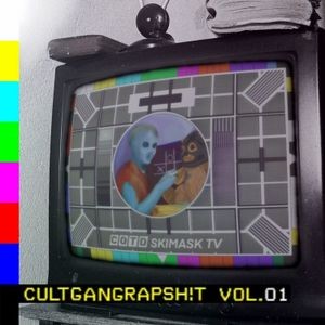 Cult Of The Damned - Cultgangrapsh!T - Vol. 1